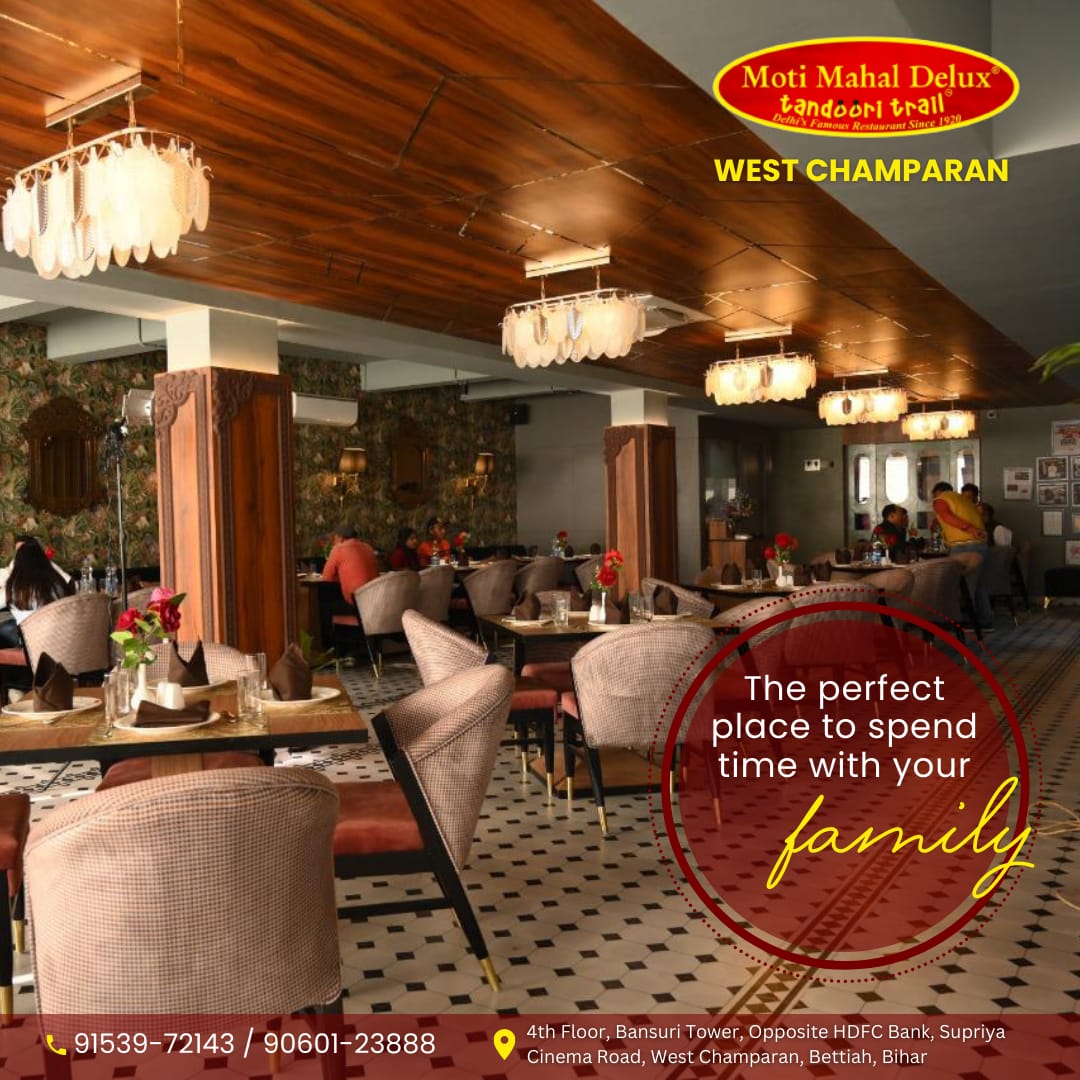 Moti Mahal Delux Tandoori Trail Bettiah Bihar